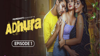 Adhura – S01E01 – 2024 – Hindi Hot Web Series – PrimeShots